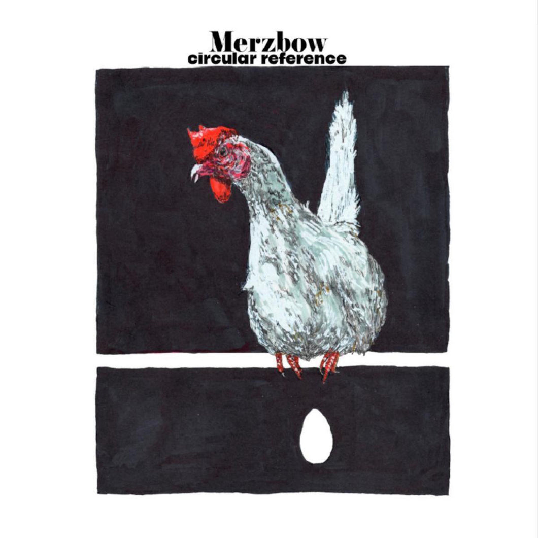 Merzbow- Circular Reference