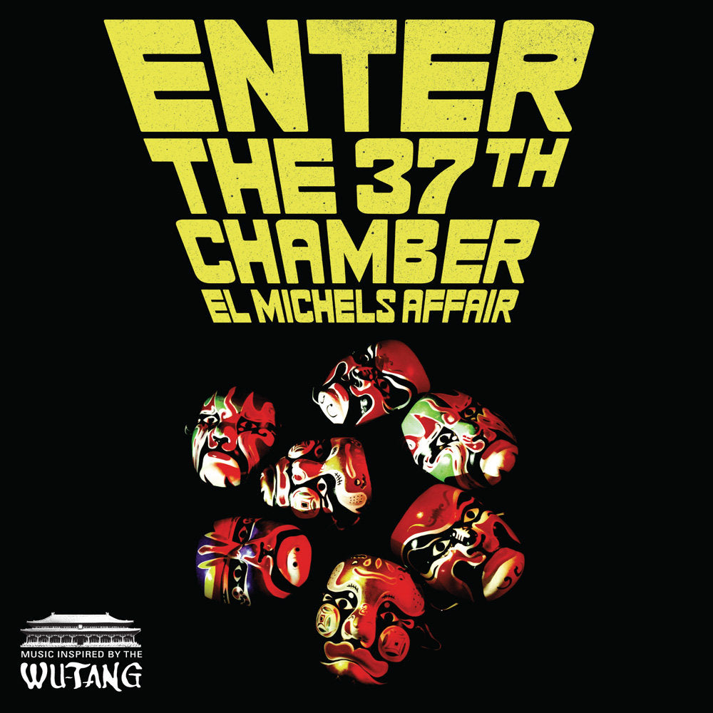 El Michels Affair- Enter The 37th Chamber