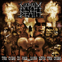 Load image into Gallery viewer, Napalm Death- The Code Is Red...Long Live The Code