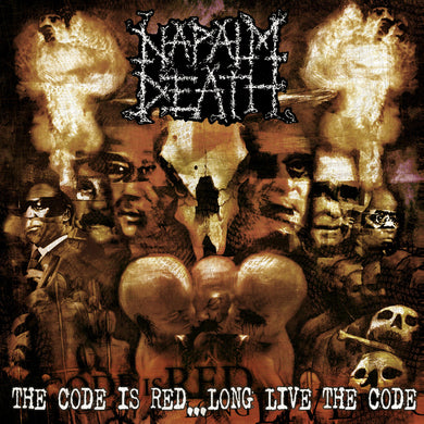 Napalm Death- The Code Is Red...Long Live The Code