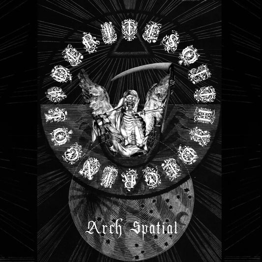 Rites Of Thy Degringolade- Arch Spatial