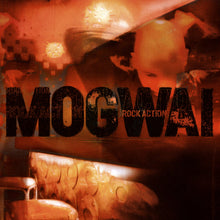 Load image into Gallery viewer, Mogwai- Rock Action