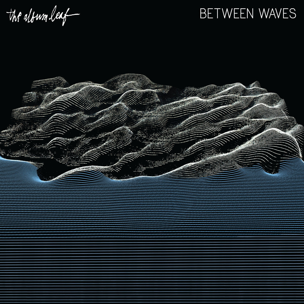 The Album Leaf- Between Waves