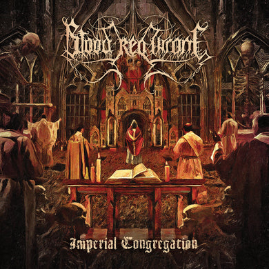 Blood Red Throne- Imperial Congregation