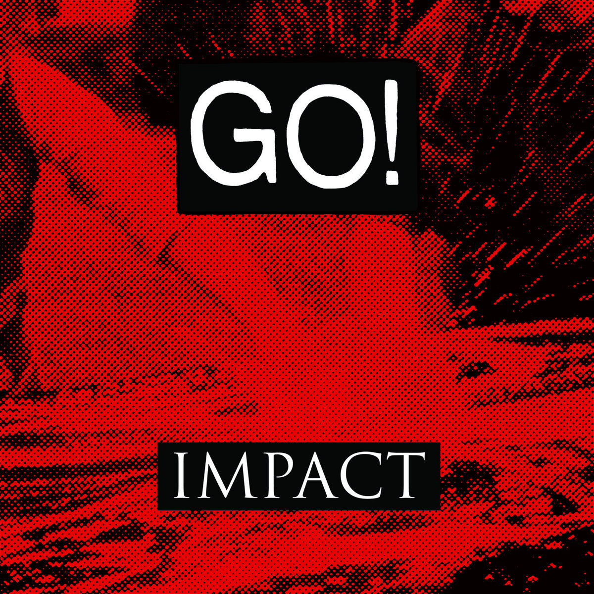 Go!- Impact