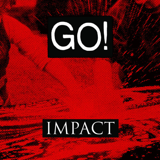 Go!- Impact
