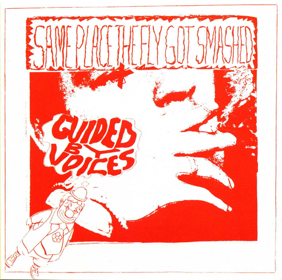 Guided By Voices- Same Place The Fly Got Smashed