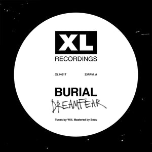 Burial- Dreamfear / Boy Sent From Above