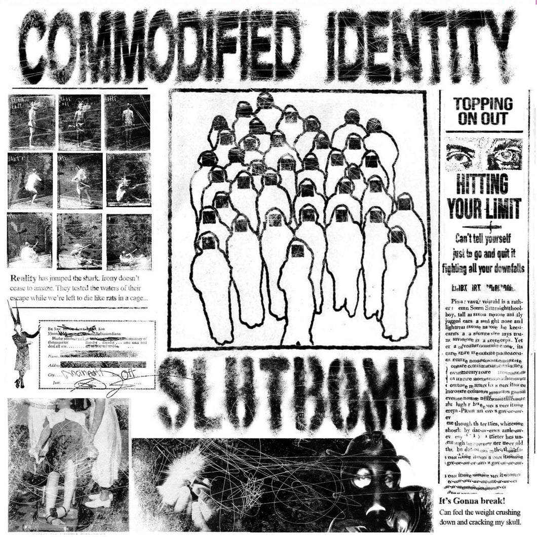 Slutbomb- Commodified Identity