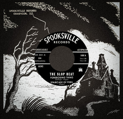 The Slop Beat- Foreboding Thing / Staircase of Peril / Gutshot / The Creeper