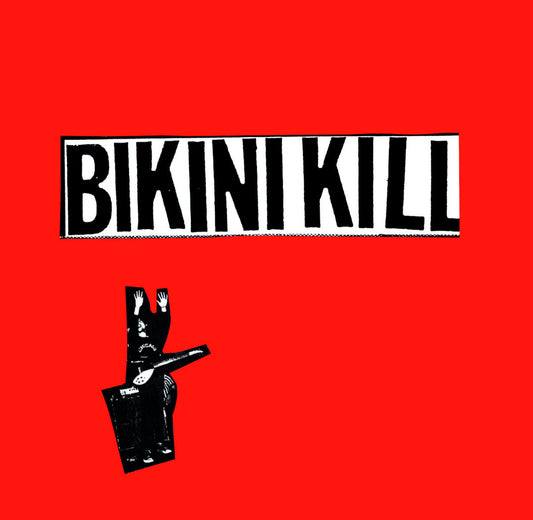 Bikini Kill- I Like Fucking / I Hate Danger