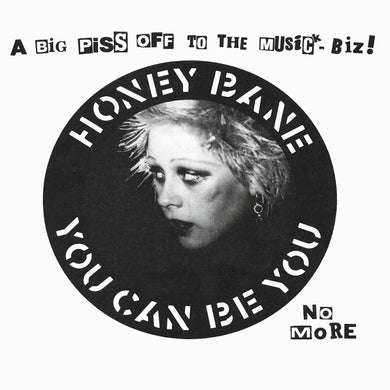 Honey Bane- You Can Be You