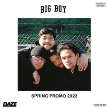 Load image into Gallery viewer, Big Boy- Spring Promo 2023