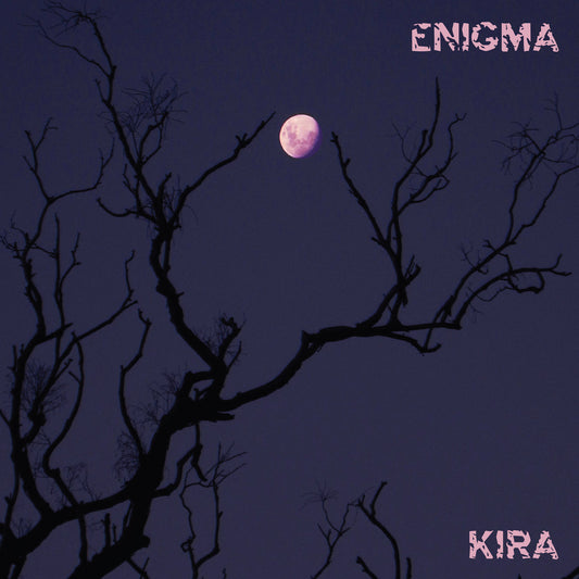 Kira Roessler- Enigma