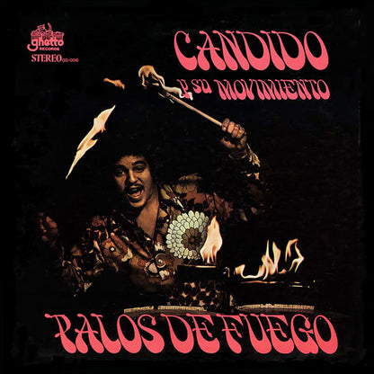 Candido Y Su Movimento- Palos De Fuego