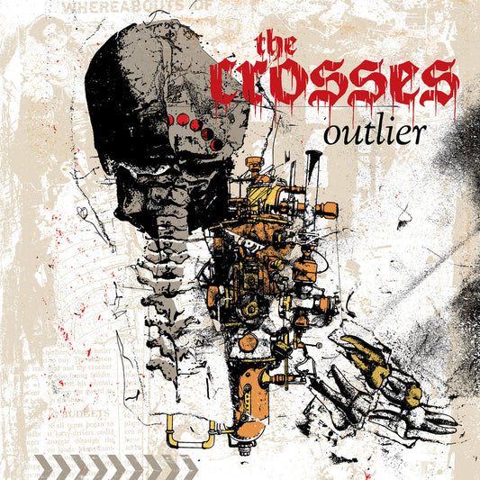 The Crosses- Outlier