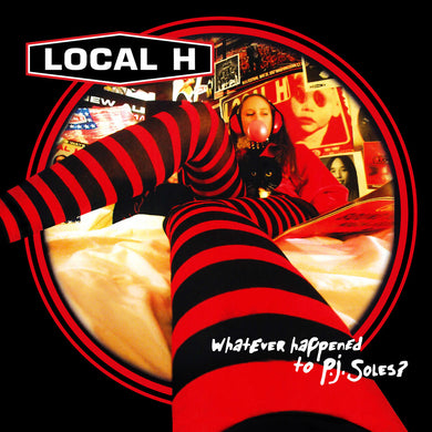 Local H- Whatever Happened To PJ Soles?