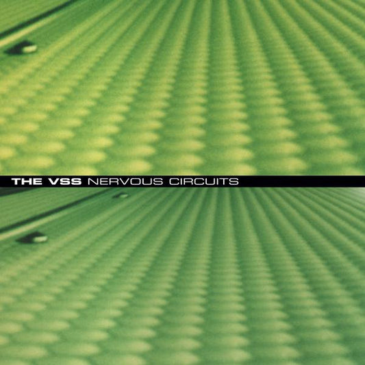 The VSS- Nervous Circuits + 25:37