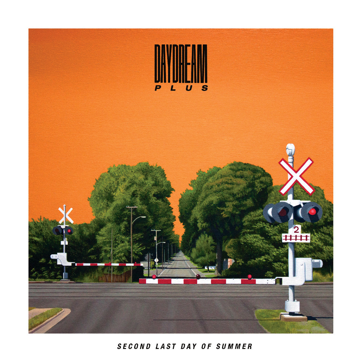 Daydream Plus- Second Last Day Of Summer PREORDER OUT 7/10