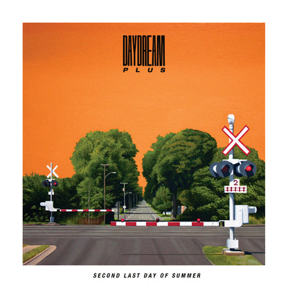 Daydream Plus- Second Last Day Of Summer PREORDER OUT 7/10