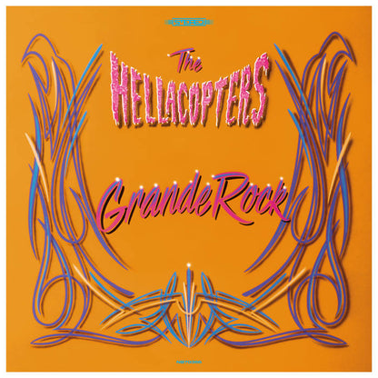 The Hellacopters- Grande Rock Revisited