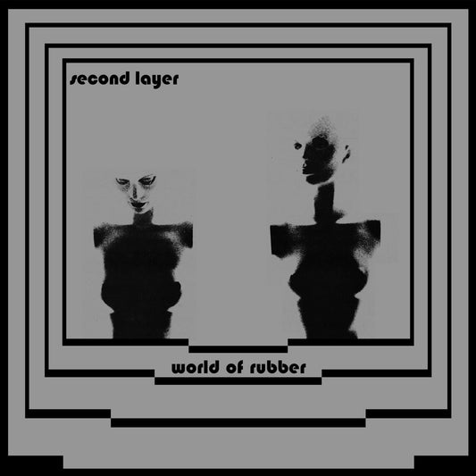Second Layer- World Of Rubber