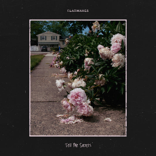 Flatwaves- Tell Me Secrets