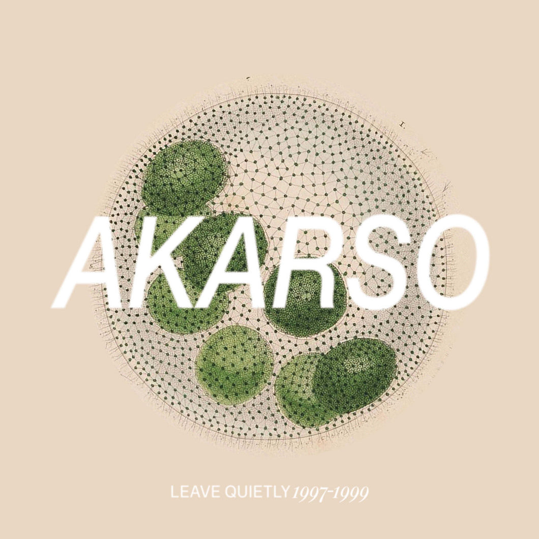 Akarso- Leave Quietly: 1997-1999 Discography