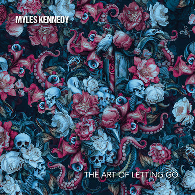 Myles Kennedy- The Art Of Letting Go