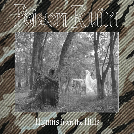 Poison Ruin- Hymns From The Hills