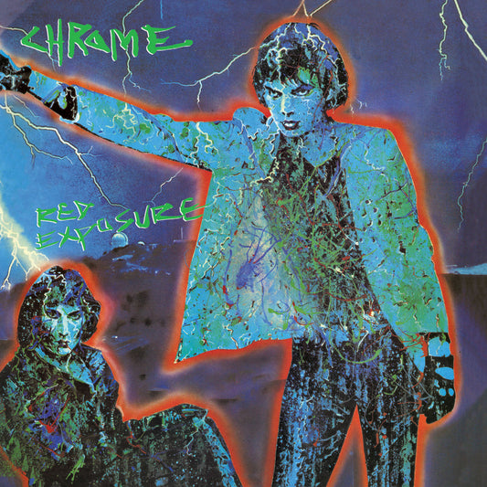Chrome- Red Exposure (Deluxe Edition)