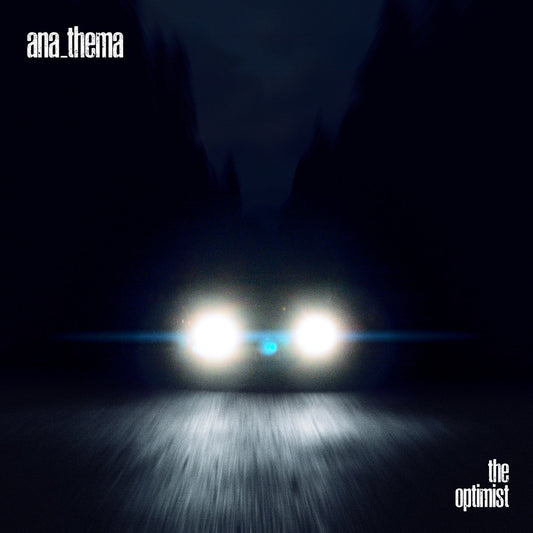 Anathema- The Optimist