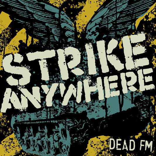 Strike Anywhere- Dead FM