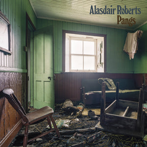 Alasdair Roberts- Pangs