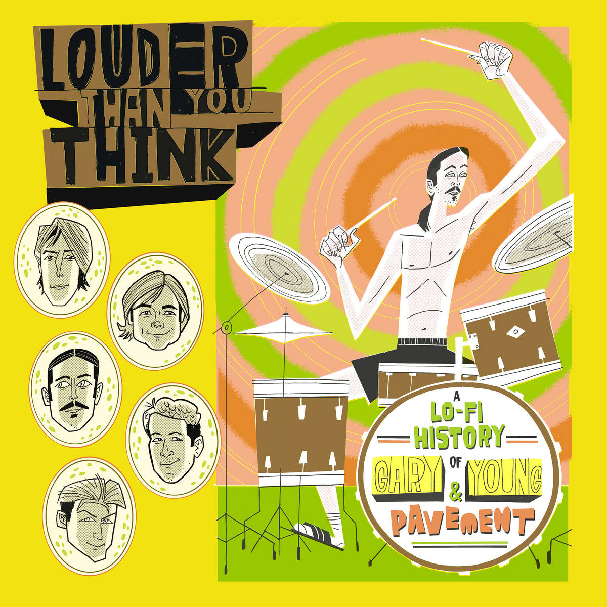 OST [Pavement]- Louder Than You Think: A Lo-Fi History Of Gary Young & Pavement
