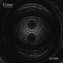 Load image into Gallery viewer, Crime &amp; The City Solution- The Killer