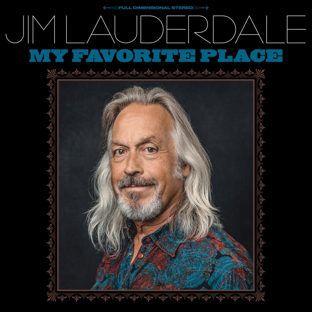 Jim Lauderdale- My Favorite Place