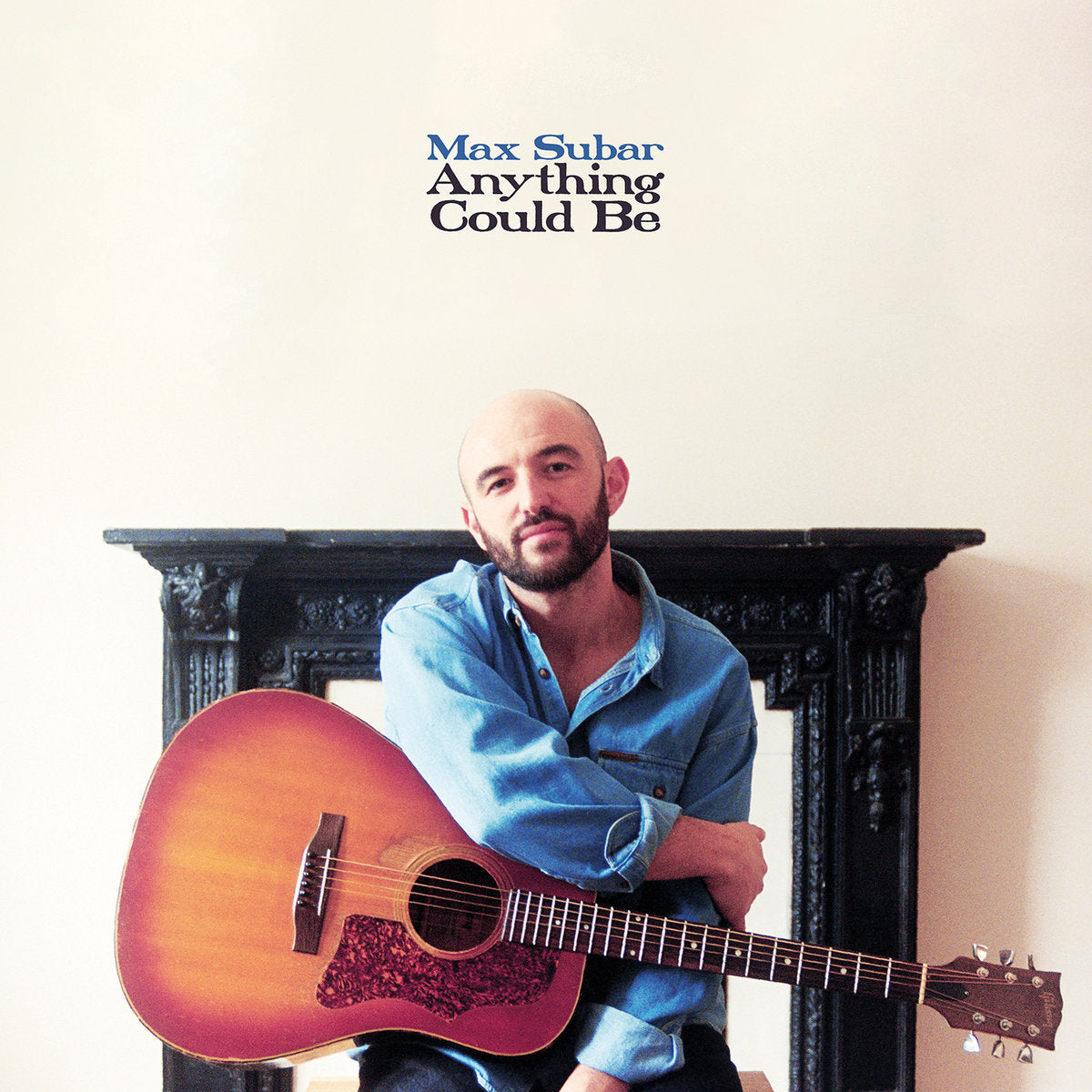 Max Subar- Anything Could Be