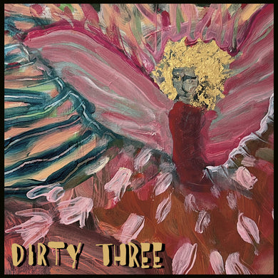 Dirty Three- Love Changes Everything