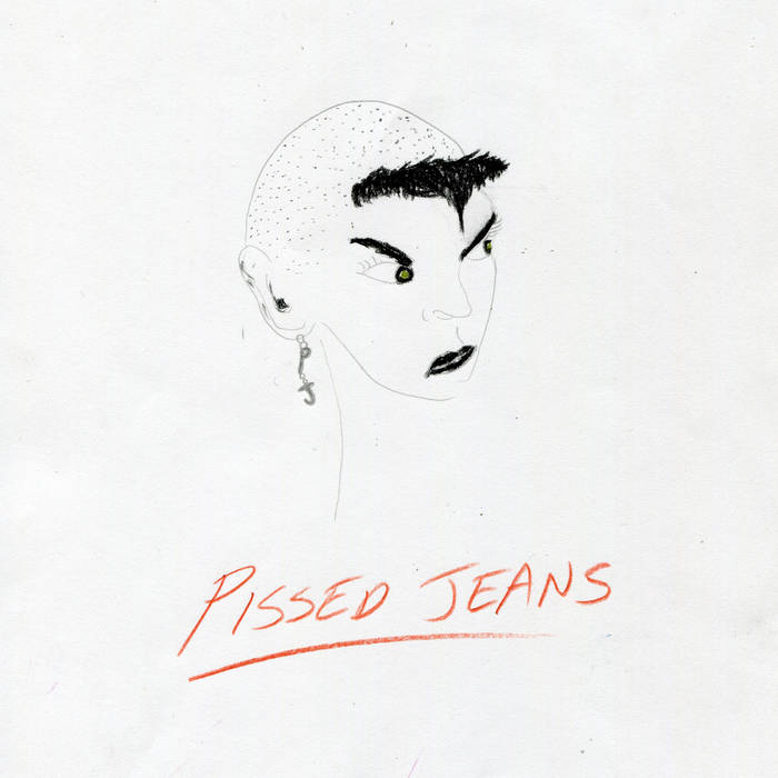Pissed Jeans- No Convenient Apocalypse