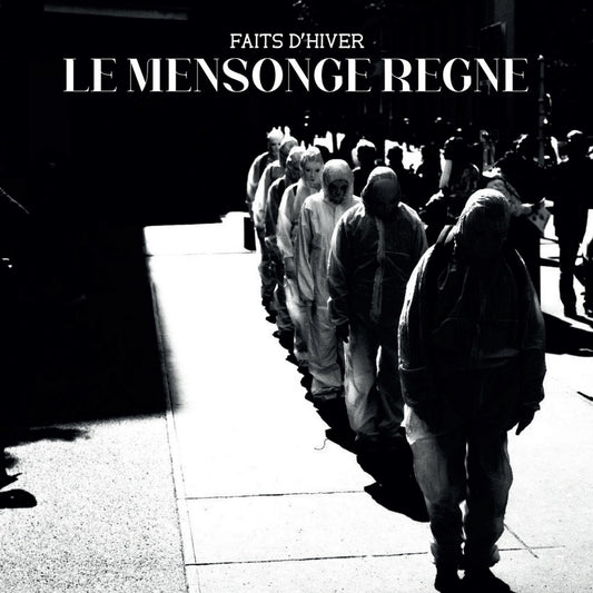 Faits D'Hiver- Le Mensonge