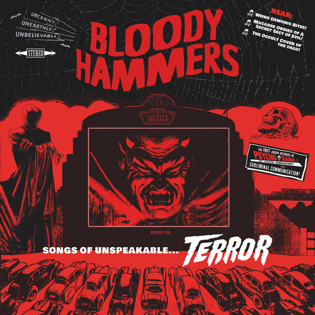 Bloody Hammers- Songs Of Unspeakable Terror