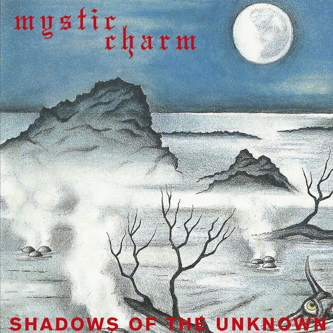 Mystic Charm- Shadows Of The Unknown