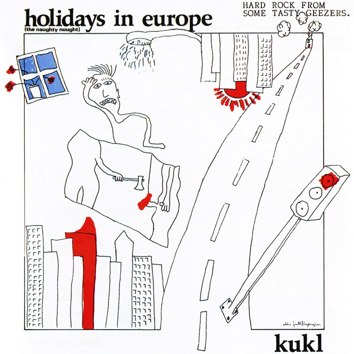 K.U.K.L.- Holidays In Europe