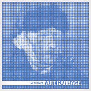WitchFeet- Art Garbage
