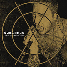 Load image into Gallery viewer, Coalesce- Live At BBC&#39;s Maida Vale Studios