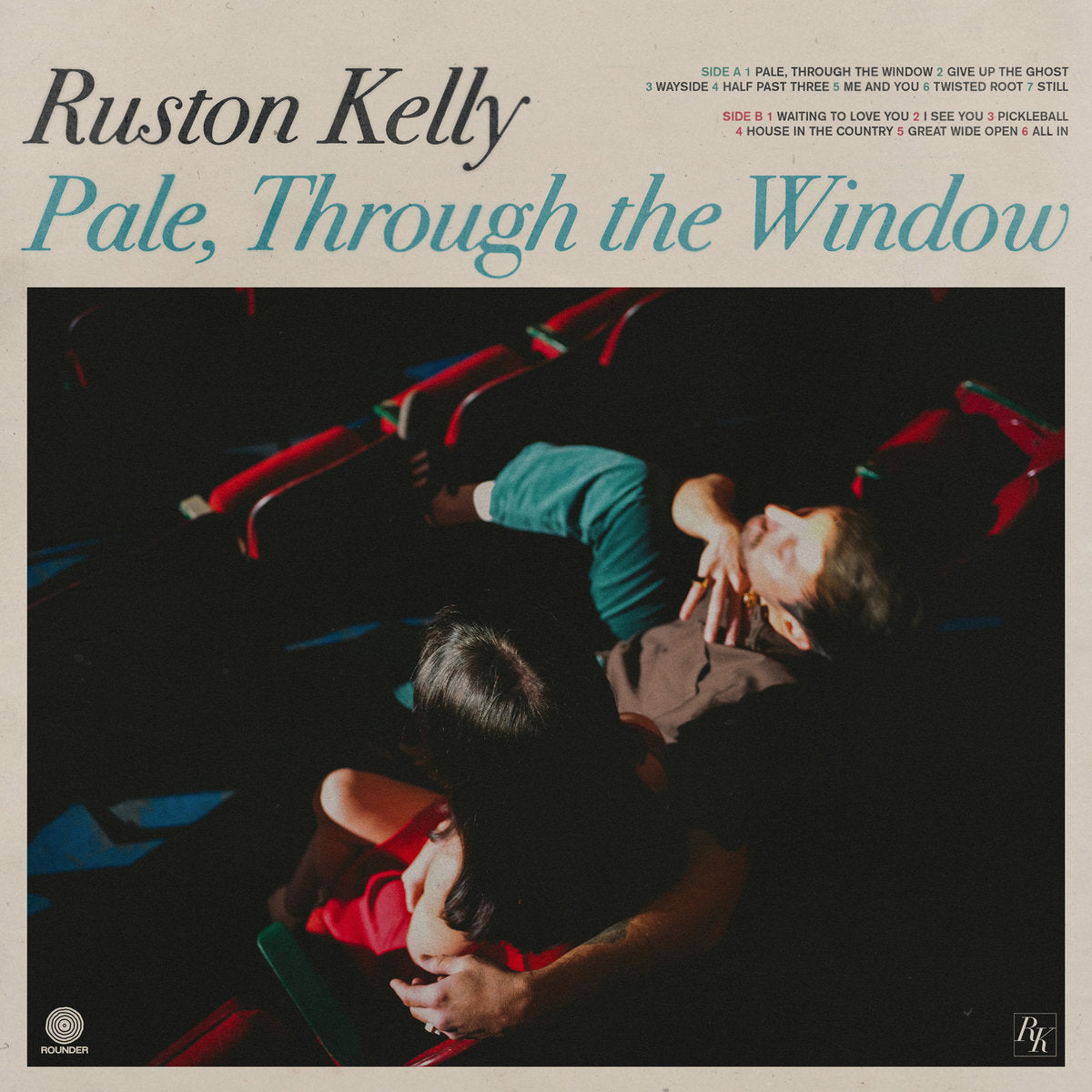Ruston Kelly- Pale Through The Window