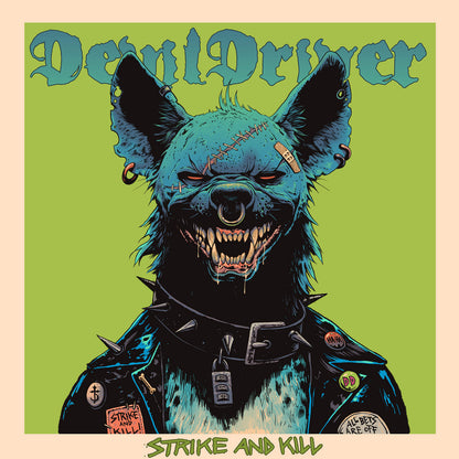Devildriver- Strike & Kill