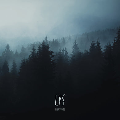 Lys- Silent Woods