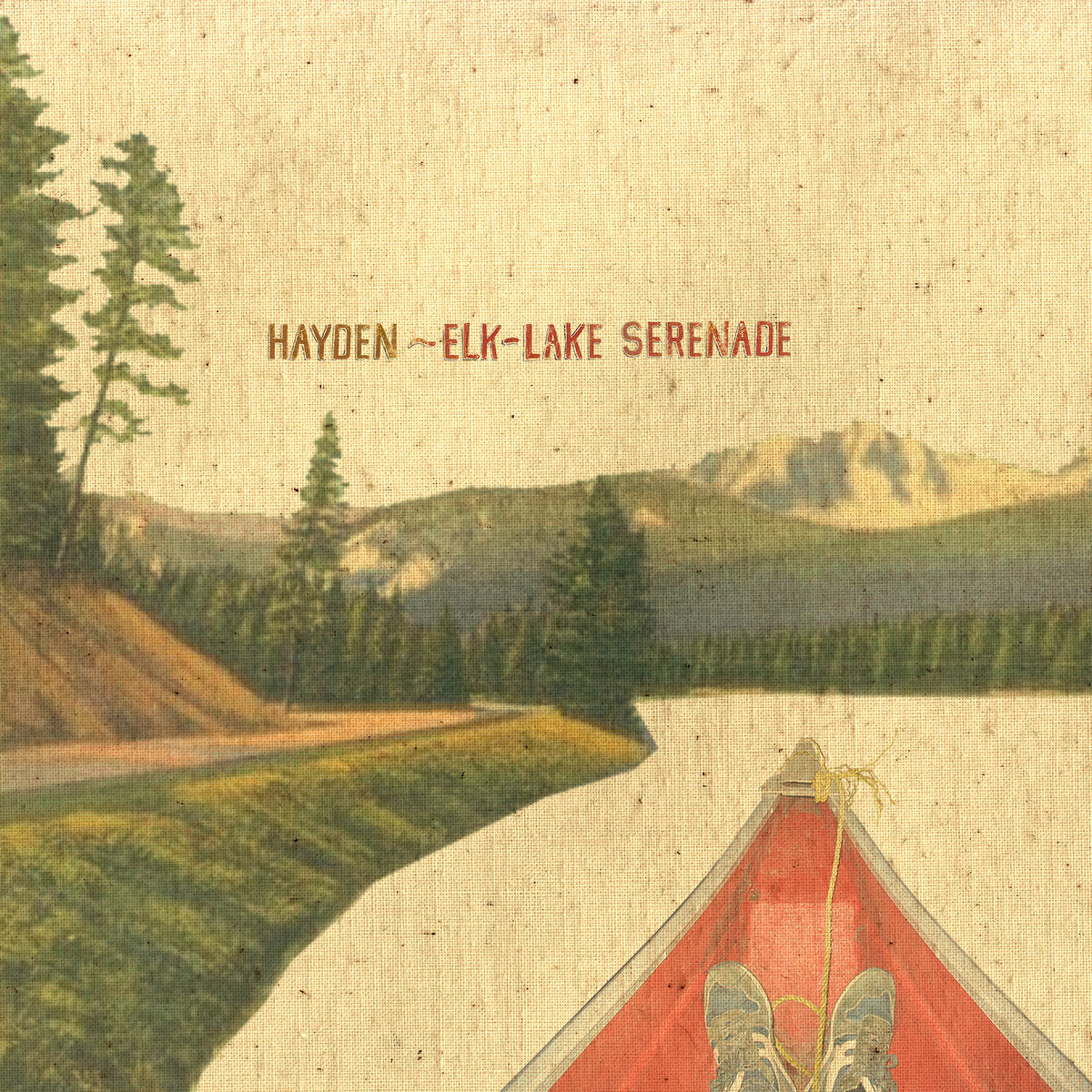 Hayden- Elk-Lake Serenade (20th Anniversary Edition)